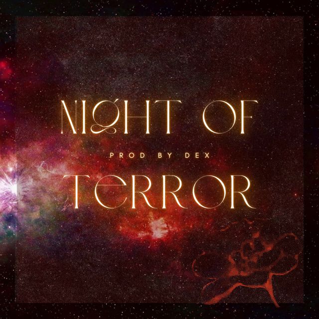 Dex - 'Night of Terror' [Ringtone]