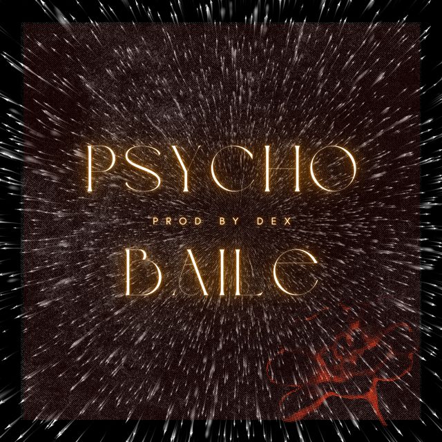 Dex - 'Psycho Baile' [Ringtone]