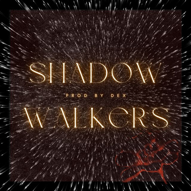 Dex - 'Shadow Walkers' [Ringtone]