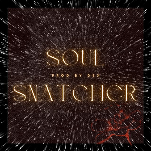 Dex - 'Soul Snatcher' [Ringtone]