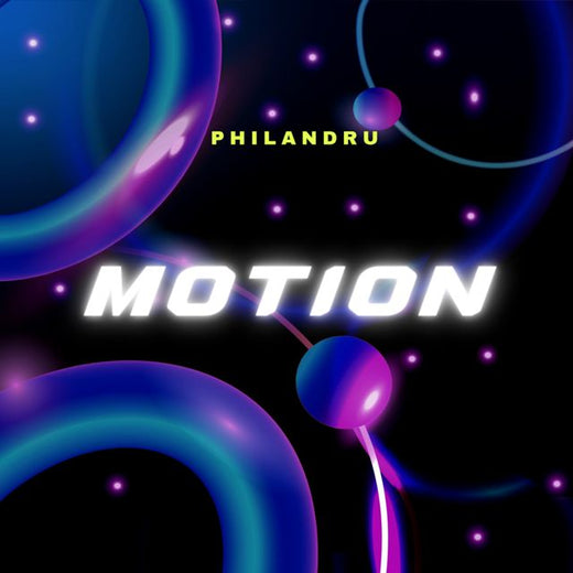 Philandru - 'Motion' [Ringtone]