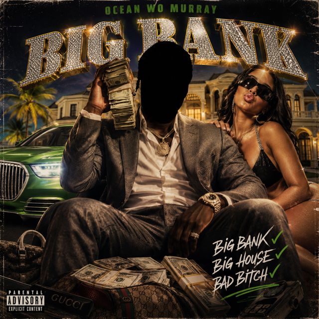 Ocean Wo Murray - 'BIG BANK' [Ringtone]