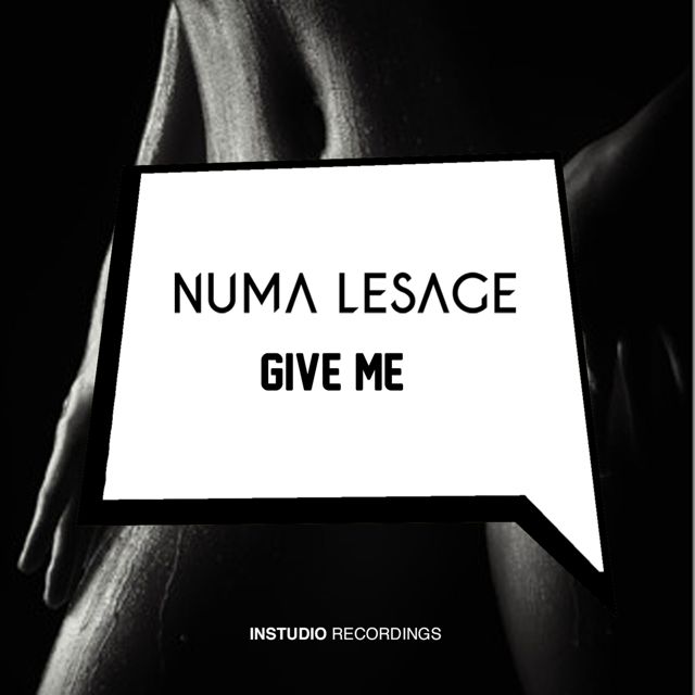 Numa Lesage - 'Give Me' [Ringtone]
