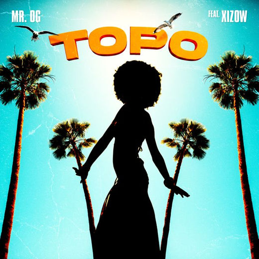 Mr. Og - 'TOPO (feat. Xizow)' [Ringtone]