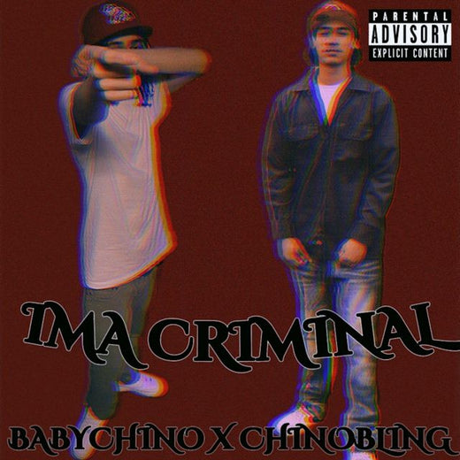 Babychino - 'Ima Criminal (feat. ChinoBling)' [Ringtone]