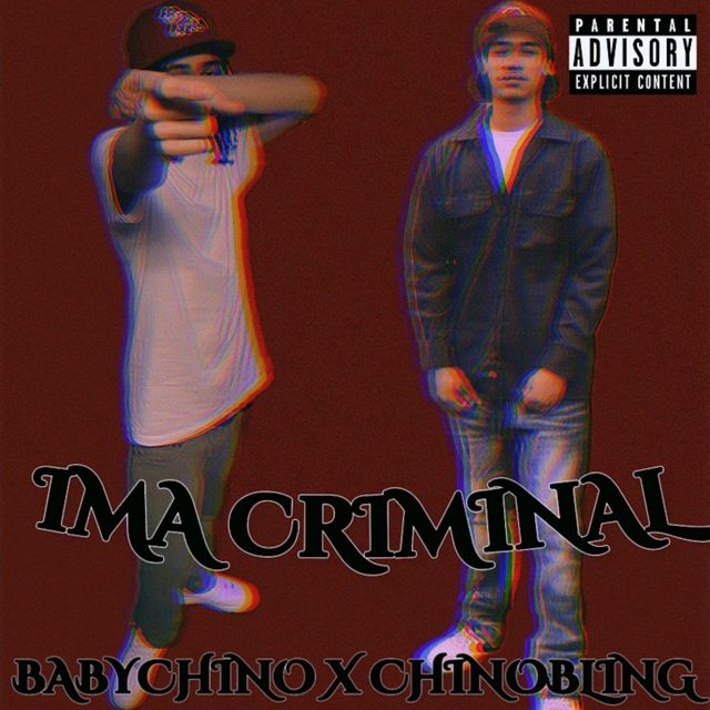Babychino - 'Ima Criminal (feat. ChinoBling)' [Ringtone]