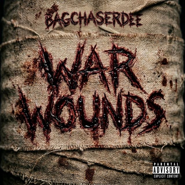 BagchaserDee - 'War Wounds' [Ringtone]