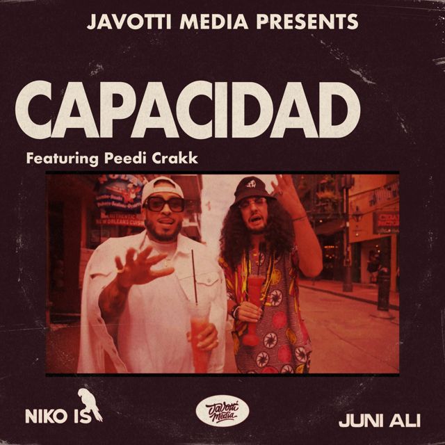 Niko Is - 'Capacidad (feat. Juni Ali, Javotti Media, Peedi Crakk)' [Ringtone]