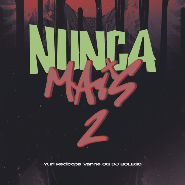 DJ BOLEGO - 'Nunca Mais 2 (feat. Yuri Redicopa & Vanne OG)' [Ringtone]