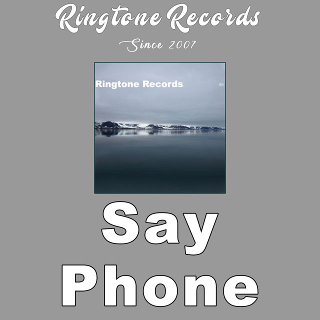 RR Collection - 'Say Phone (Computer Voice)' [Ringtone]