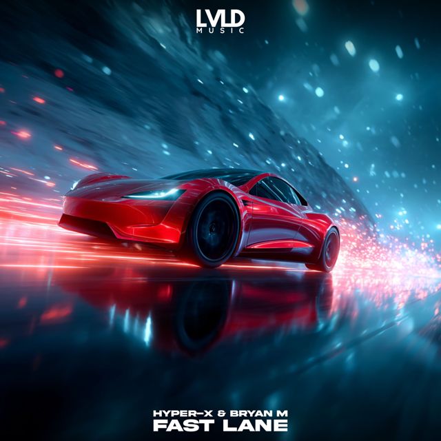 Hyper-X - 'Fast Lane (feat. Bryan M)' [Ringtone]