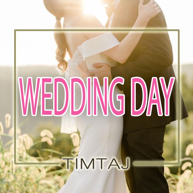 TimTaj - 'Wedding Day' [Ringtone]