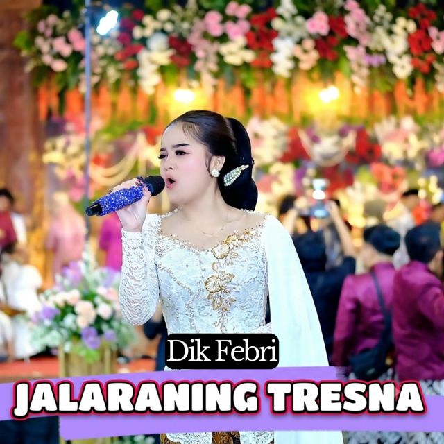 Dik Febri - 'Jalaraning Tresna' [Ringtone]