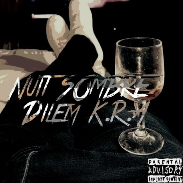 Dilem K.R.A - 'Nuit sombre' [Ringtone]