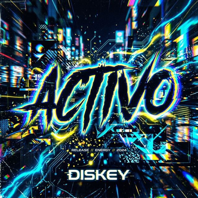 Diskey - 'ACTIVO' [Ringtone]