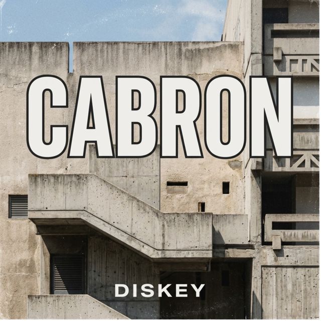 Diskey - 'CABRON' [Ringtone]