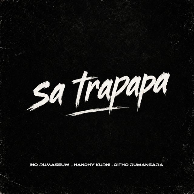 Ditho Rumansara - 'Sa Trapapa (feat. Handhy Kurni & Ino Rumaseuw)' [Ringtone]