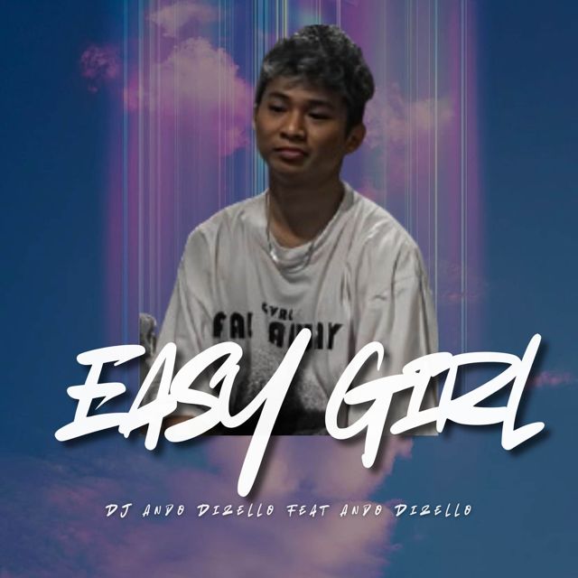 DJ Ando Dizello - 'Easy Girl' [Ringtone]