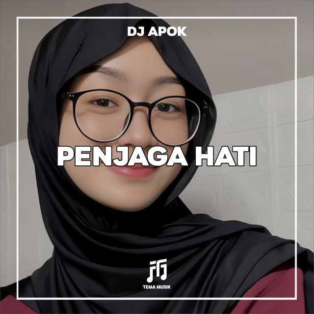 DJ Apok - 'Penjaga Hati' [Ringtone]