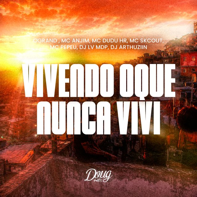 DJ ARTHUZIIN - 'Vivendo oque nunca vivi (feat. DJ LV MDP & MC ANJIM & MC SKCOT & MC DUDU HR & MC PEPEU & Ogrand)' [Ringtone]