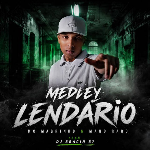 DJ BRACIN B7 - 'MEDLEY LENDÁRIO (feat. Mc Magrinho & MANO RARO)' [Ringtone]