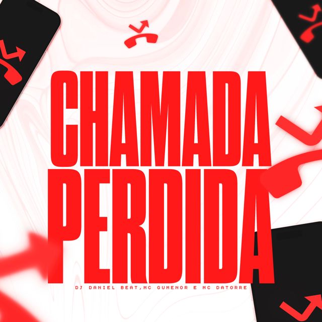 DJ DANIEL BEAT - 'Chamada Perdida (feat. MC GuMenor & Mc Datorre)' [Ringtone]