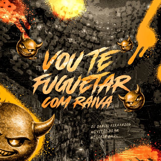 dj daniel fernandes - 'VOU TE FUGUETAR COM RAIVA (feat. Mc Vitão do Sr & mc lorin da zl)' [Ringtone]