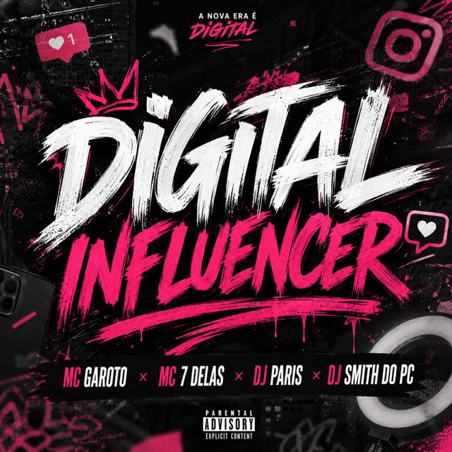Dj De Paris - 'DIGITAL INFLUENCER (feat. Mc 7 delas & MC Garoto & Dj smith do pc)' [Ringtone]