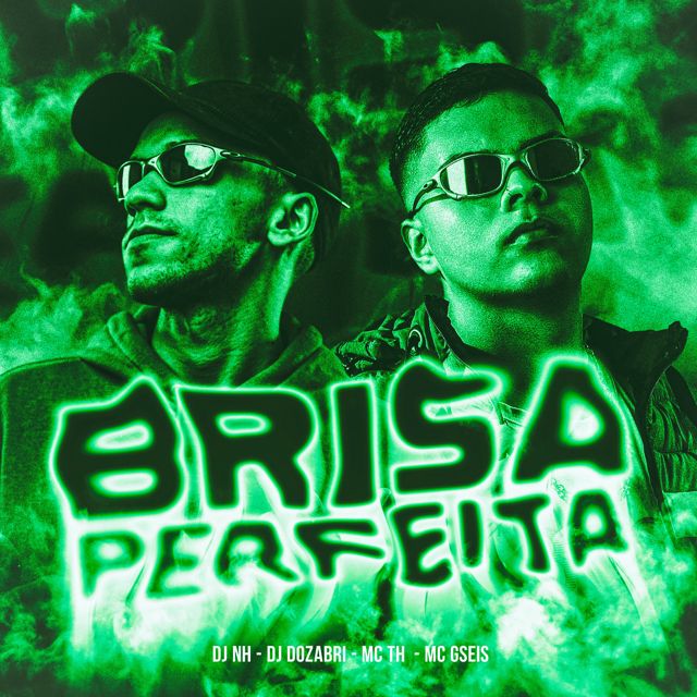 DJ Dozabri - 'Brisa Perfeita (feat. DJ NH & Mc Th & MC GSEIS)' [Ringtone]