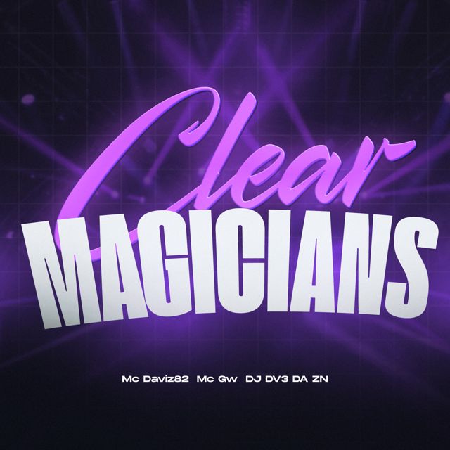 DJ DV3 DA ZN - 'Clear Magicians (feat. Mc Gw & Mc Daviz82)' [Ringtone]