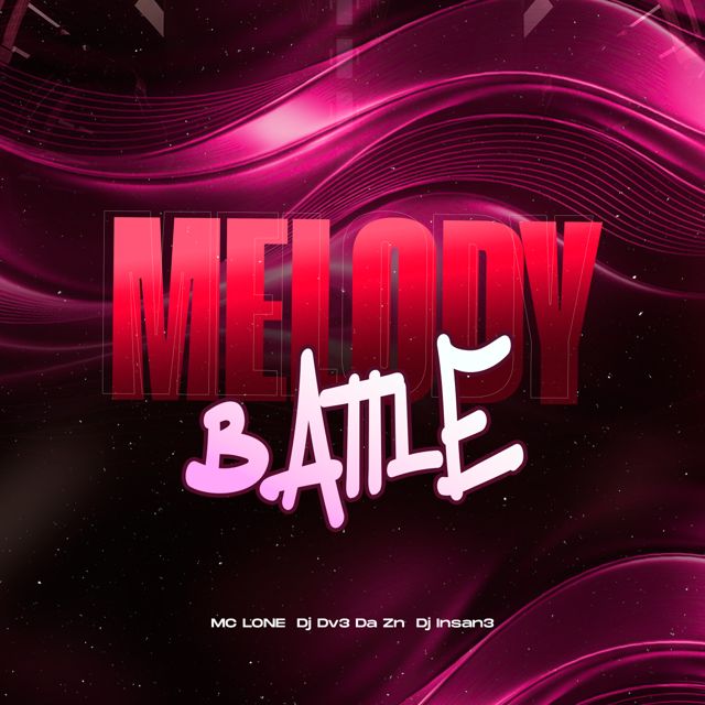 DJ DV3 DA ZN - 'Melody Battle (feat. MC LONE & Dj Insan3)' [Ringtone]