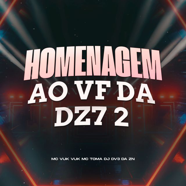 DJ DV3 DA ZN - 'HOMENAGEM AO VF DA DZ7 2 (feat. MC TOMA & Mc Vuk Vuk)' [Ringtone]