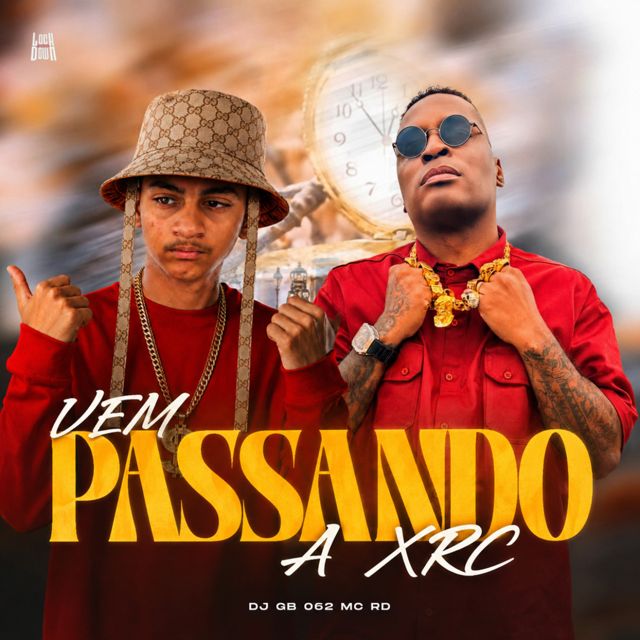 DJ GB 062 - 'Vem Passando a Xrc (feat. MC RD)' [Ringtone]