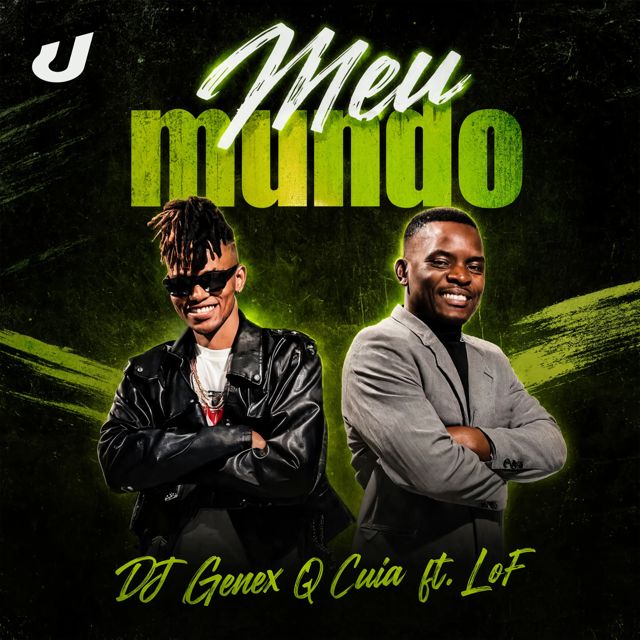 DJ Genex Q Cuia - 'Meu Mundo (feat. LoF)' [Ringtone]