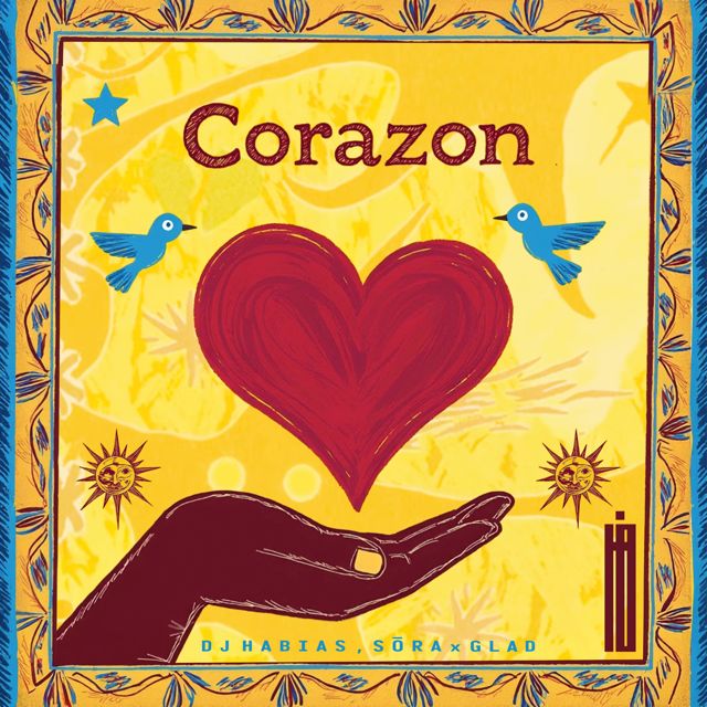 Dj Habias - 'CORAZON (feat. SŌRA & GLAD)' [Ringtone]