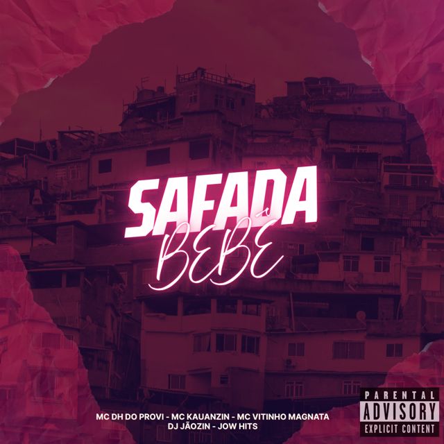 DJ JÃOZIN ZN - 'SAFADA BEBÊ (feat. MC DH DO PROVI & Mc Kauanzin & MC VITINHO MAGNATA & JOW HITS)' [Ringtone]