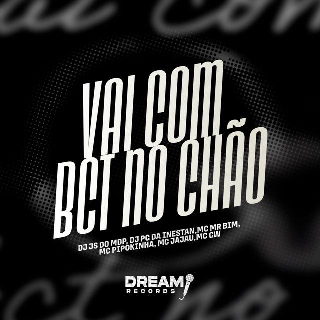 DJ JS DO MDP - 'MTG - VAI COM A BCT NO CHÃO (feat. Dj Pg Da Inestan & Mc Mr. Bim & MC Pipokinha & Mc Jajau & Mc Gw)' [Ringtone]