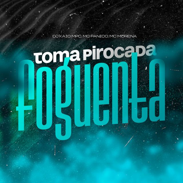 DJ KAIO MPC - 'Toma pirocada foguenta (feat. Mc Pânico & Mc morena)' [Ringtone]