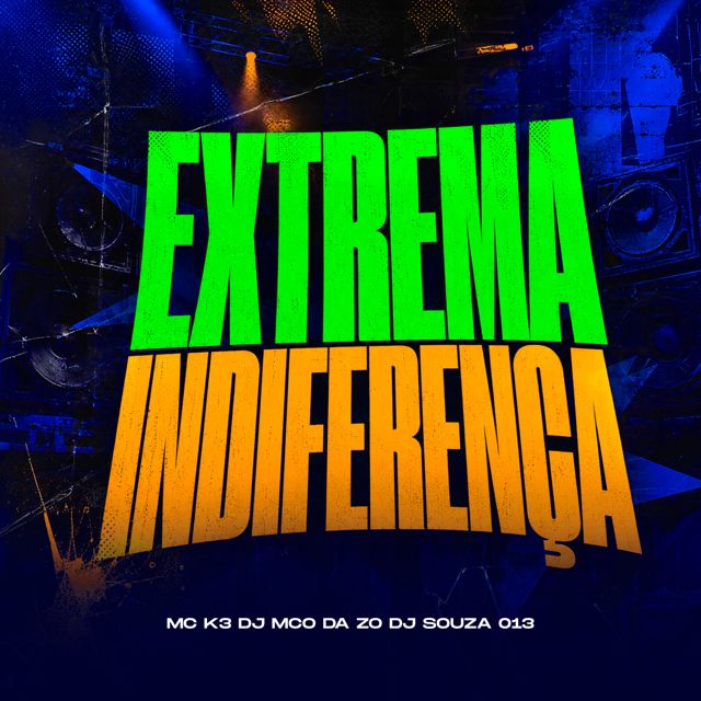DJ MCO DA ZO - 'EXTREMA INDIFERENÇA (feat. Dj Souza 013 & MC K3)' [Ringtone]