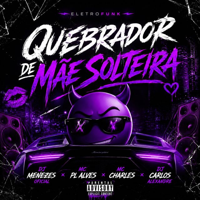 Dj Menezes oficial - 'Eletrofunk Quebrador de Mae Solteira (feat. Mc Charles & Mc PL alves & Dj Carlos Alexandre)' [Ringtone]