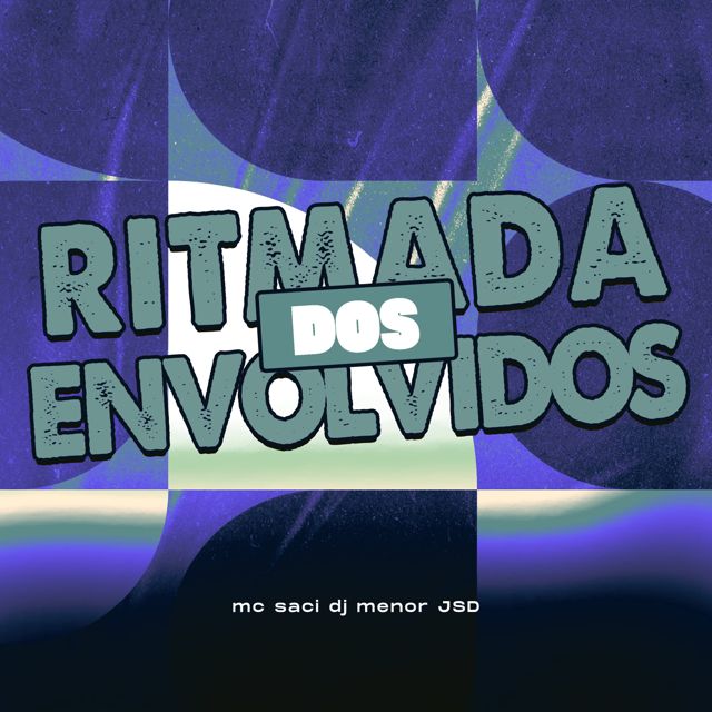 DJ MENOR JSD - 'Ritmada dos envolvidos (feat. MC Saci)' [Ringtone]
