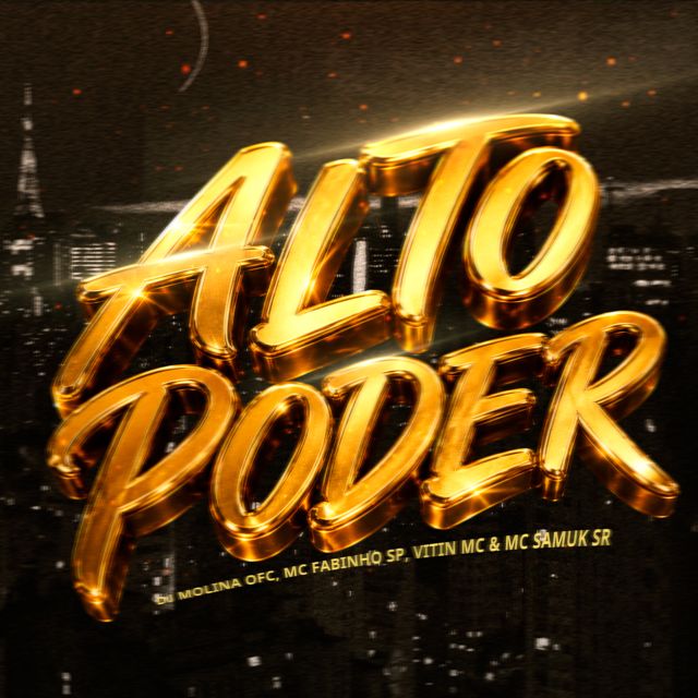 DJ MOLINA OFC - 'Alto Poder (feat. MC Fabinho SP & MC SAMUK SR & VitinMc & ZN MC)' [Ringtone]