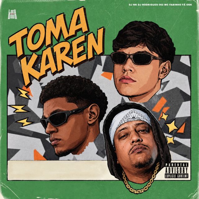 DJ NK - 'Toma Karen (feat. Dj Rodrigues 062 & MC Fabinho da Osk)' [Ringtone]