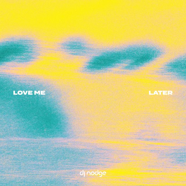 DJ Nodge - 'Love Me Later' [Ringtone]