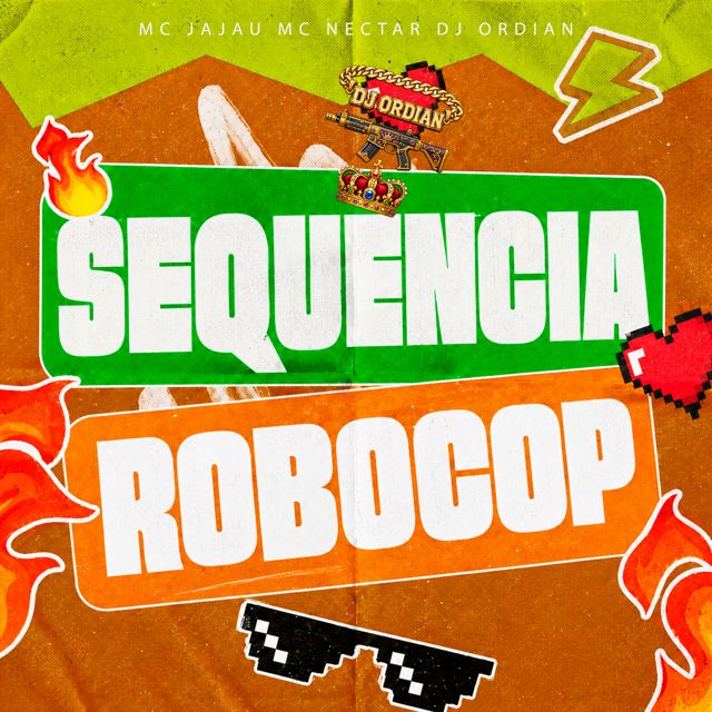 DJ ORDIAN - 'Sequencia Robocop (feat. Mc Jajau & Mc Nectar)' [Ringtone]