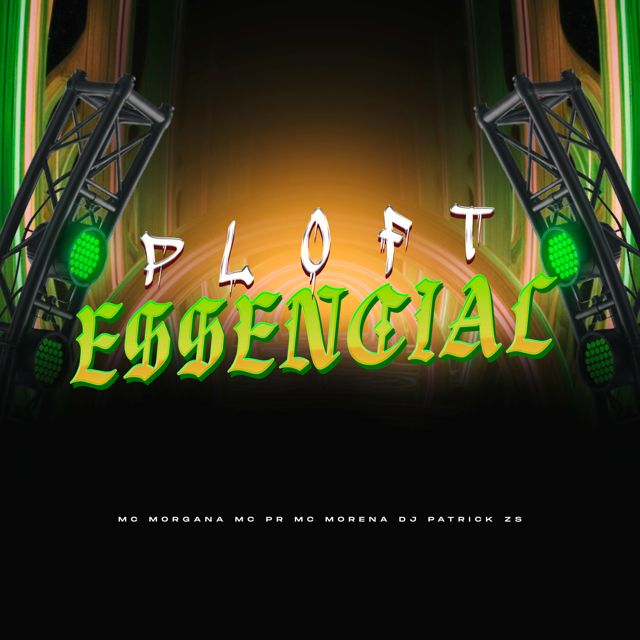 DJ PATRICK ZS - 'Ploft Essencial (SLOWED) (feat. Mc Morgana & MC PR & Mc Morena)' [Ringtone]