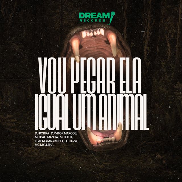 DJ PORIPA - 'Vou pegar ela igual um animal (feat. DJ VITOR MARCOS & Mc Dalemanha & MC Fahah & Mc Magrinho & Dj Fiuza & Mc Myllena)' [Ringtone]