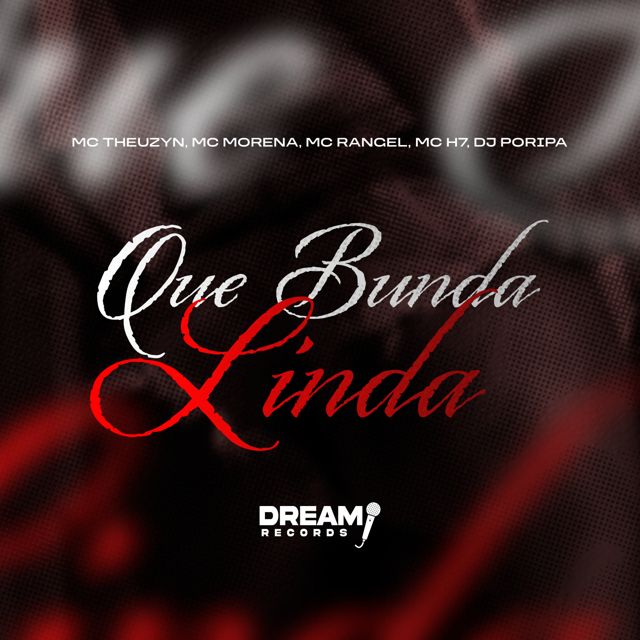 DJ PORIPA - 'Que bunda linda (feat. MC Theuzyn & Mc Morena & MC RANGEL & MC H7)' [Ringtone]