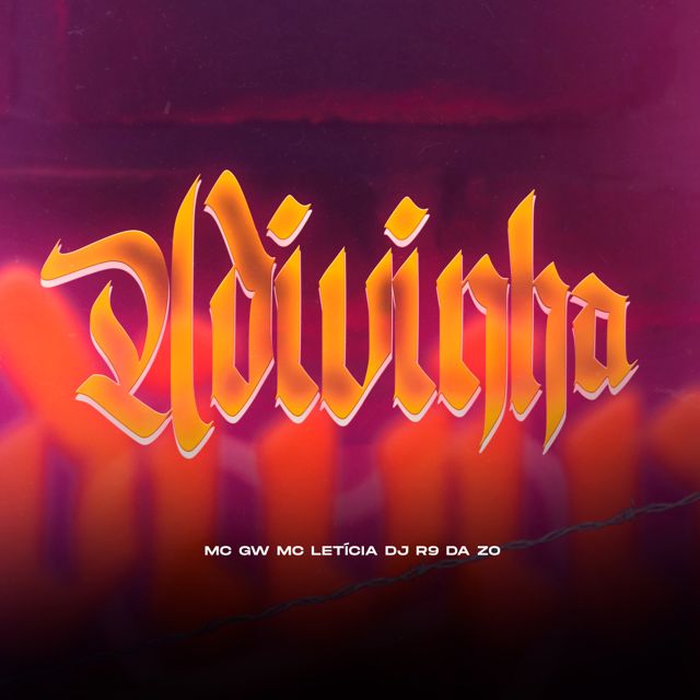 DJ R9 DA ZO - 'ADIVINHA (feat. Mc Gw & Mc Letícia)' [Ringtone]