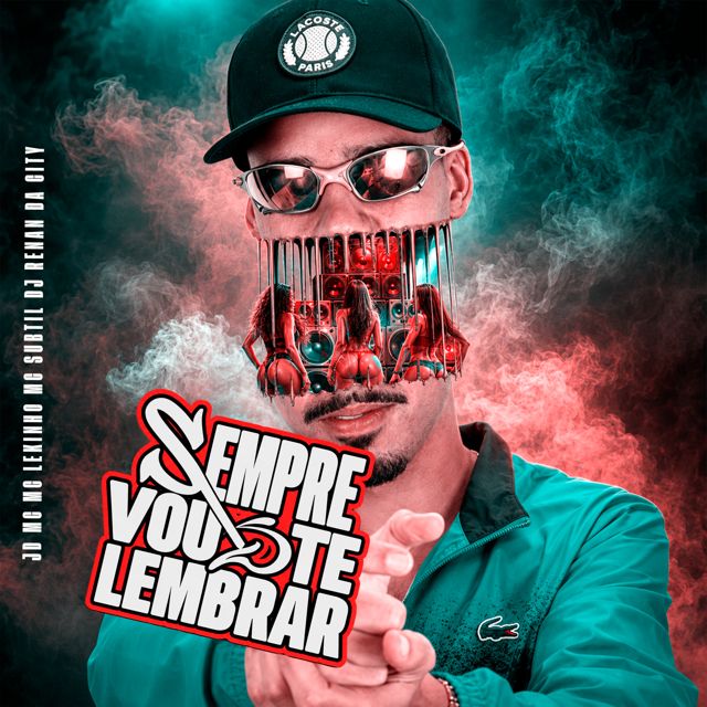 DJ RENAN DA CITY - 'SEMPRE VOU TE LEMBRAR (feat. Mc Subtil & JD Mc & MC Lekinho)' [Ringtone]
